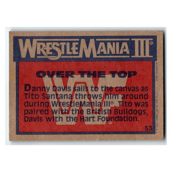 WrestleMania III 1987 Topps Over The Top Wrestling Card #53 - Picture 2 of 2